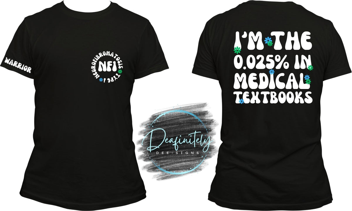 Rare Disease Tee NF1 and NF2