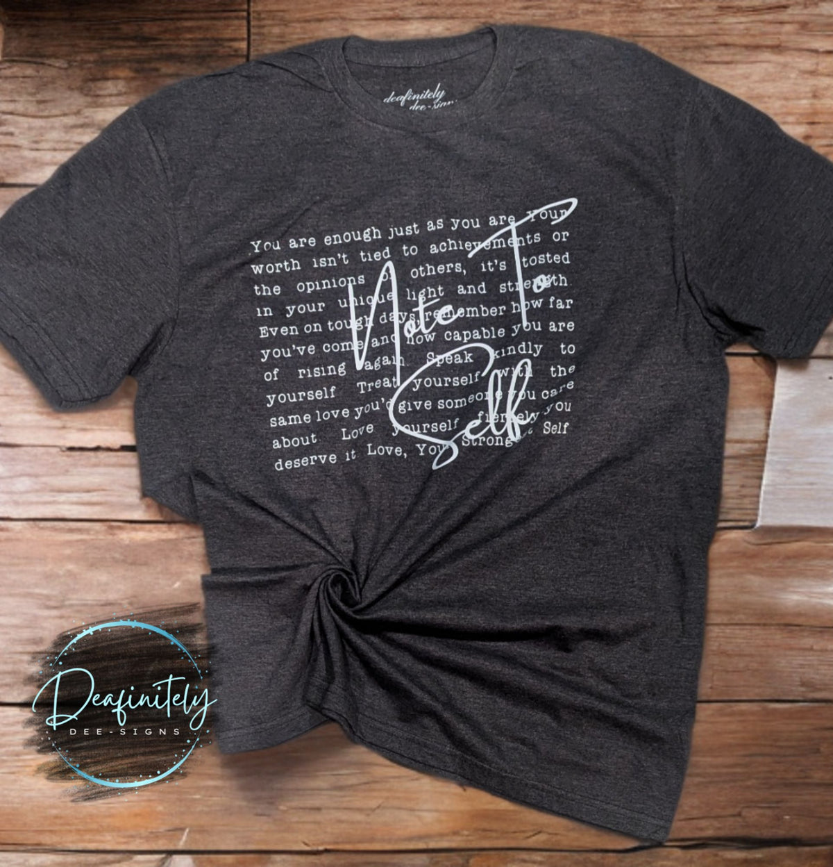 Note To Self Tee