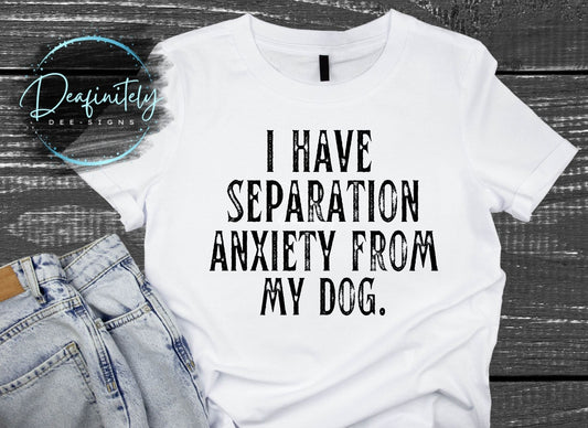Separation Anxiety T-Shirt