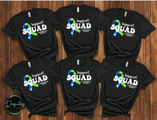 Support Squad T Shirts